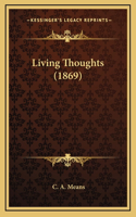 Living Thoughts (1869)