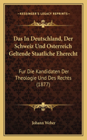 in Deutschland, Der Schweiz Und Osterreich Geltende Staatliche Eherecht