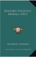 Discorsi Politico-Morali (1851)