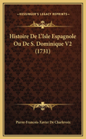 Histoire De L'Isle Espagnole Ou De S. Dominique V2 (1731)