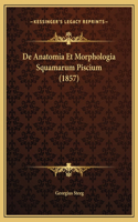 De Anatomia Et Morphologia Squamarum Piscium (1857)