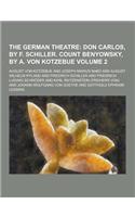 The German Theatre Volume 2