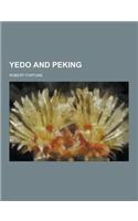 Yedo and Peking