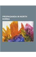 Propaganda in North Korea