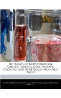 The Basics of Biotechnology