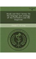 Kinds and Their Terms: On the Language and Ontology of the Normative and the Empirical