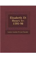 Elisabeth Et Henri IV