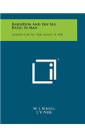 Radiation And The Sex Ratio In Man
