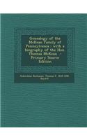 Genealogy of the McKean Family of Pennsylvania: With a Biography of the Hon. Thomas McKean