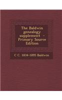 The Baldwin Genealogy Supplement