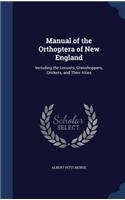 Manual of the Orthoptera of New England