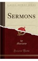 Sermons (Classic Reprint)