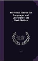 Historical View of the Languages and Literature of the Slavic Nations