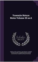 Yosemite Nature Notes Volume 35 no.6