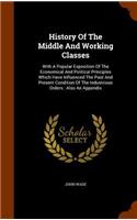 History Of The Middle And Working Classes