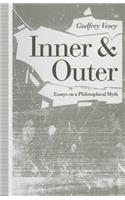 Inner and Outer: Essays on a Philosophical Myth