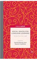 Social Spaces for Language Learning