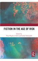 Fiction in the Age of Risk