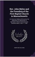 REV. John Myles and the Founding of the First Baptist Church in Massachusetts