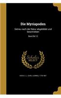 Die Myriapoden