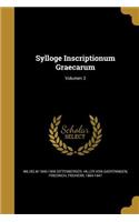 Sylloge Inscriptionum Graecarum; Volumen 2