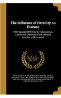 Influence of Heredity on Disease