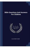 Bible Questions And Answers For Children