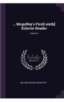 ... McGuffey's First[-Sixth] Eclectic Reader; Volume 4