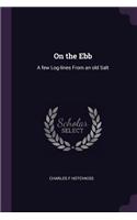 On the Ebb