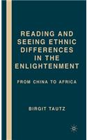 Reading and Seeing Ethnic Differences in the Enlightenment