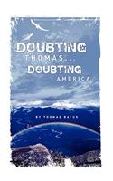 Doubting Thomas...Doubting America
