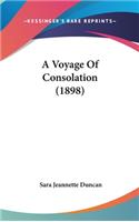 A Voyage Of Consolation (1898)