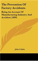 Prevention Of Factory Accidents