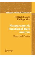 Nonparametric Functional Data Analysis: Theory and Practice