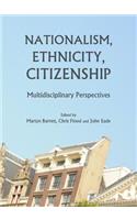 Nationalism, Ethnicity, Citizenship