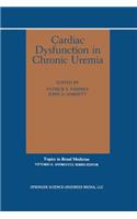 Cardiac Dysfunction in Chronic Uremia