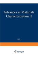 Advances in Materials Characterization II