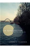 In Retrospection