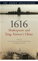 1616: Shakespeare and Tang Xianzu's China