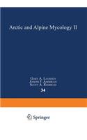 Arctic and Alpine Mycology II