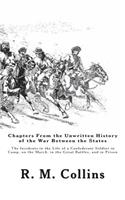 Chapters From the Unwritten History of the War Between the States