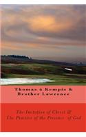 Imitation of Christ & The Practice of the Presence of God