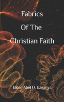 Fabrics of the Christian Faith