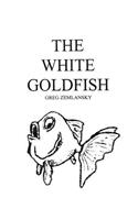 The White Goldfish: (English)