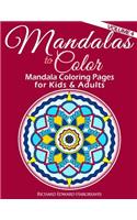 Mandalas to Color - Mandala Coloring Pages for Kids & Adults