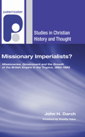 Missionary Imperialists?