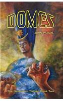 Domes