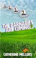 Barnabies are Coming!
