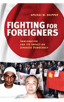 Fighting for Foreigners