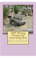 1001 Writing Prompts for Generating Ideas